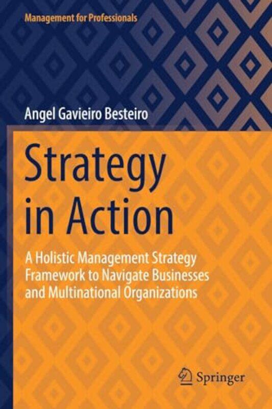 

Strategy in Action by Angel Gavieiro Besteiro-Paperback