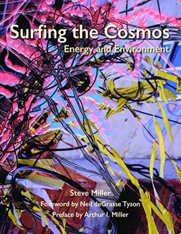 

Surfing The Cosmos By Miller Steve - Hardcover