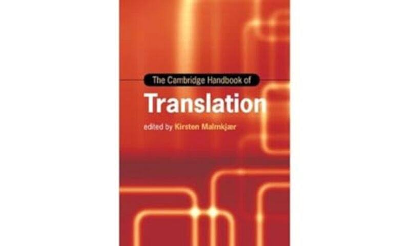 

The Cambridge Handbook of Translation by Ruth Schwenk-Paperback