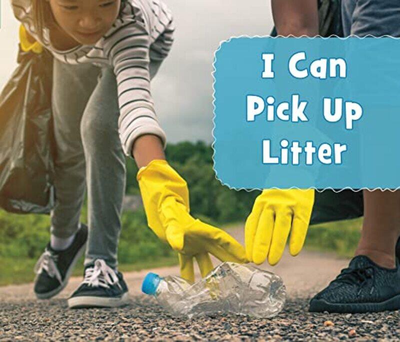 

I Can Pick Up Litter by Stephen WardPaul Fannon-Hardcover