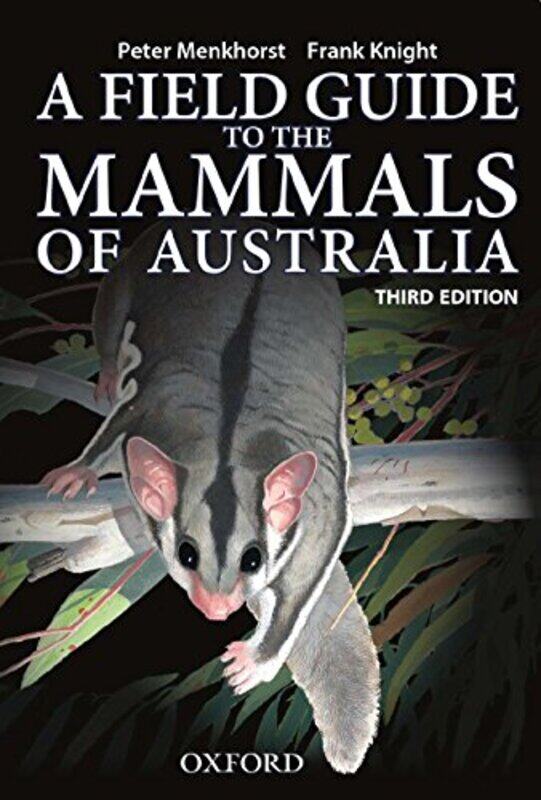 

Field Guide to Mammals of Australia by Patrick G McKeownManish Shah-Paperback