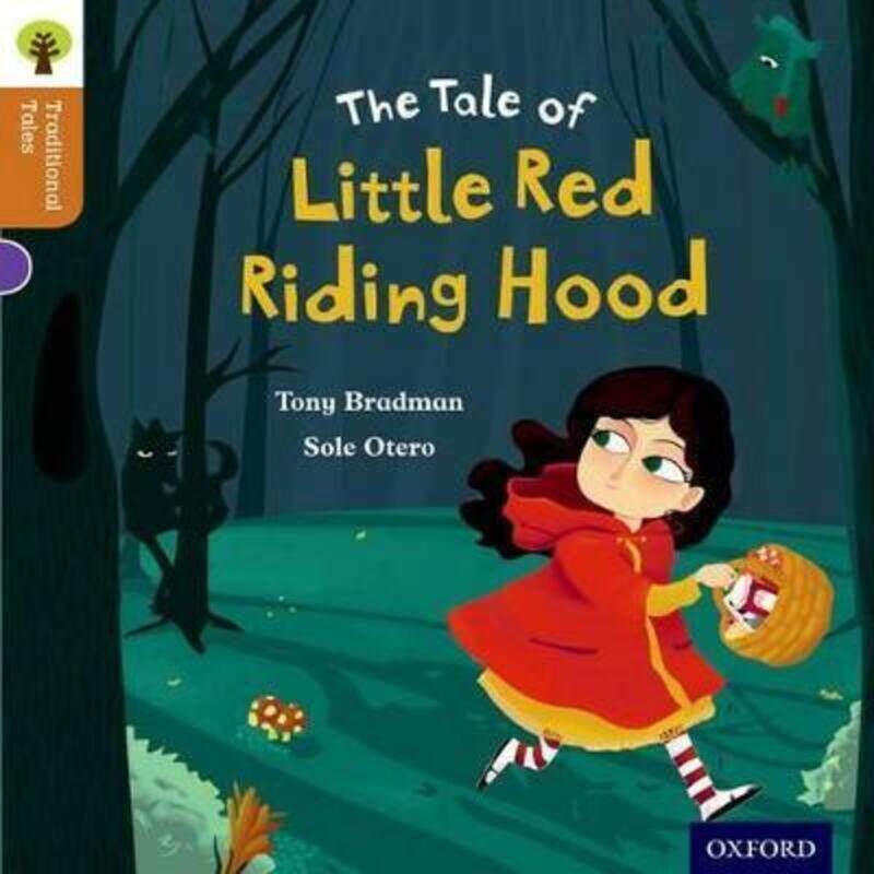

Oxford Reading Tree Traditional Tales: Level 8: Little Red Riding Hood.paperback,By :Bradman, Tony - Otero, Sole - Gamble, Nikki - Dowson, Pam