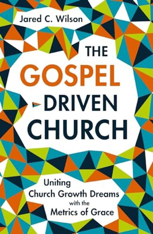 

The GospelDriven Church by Yukio Hirose-Hardcover