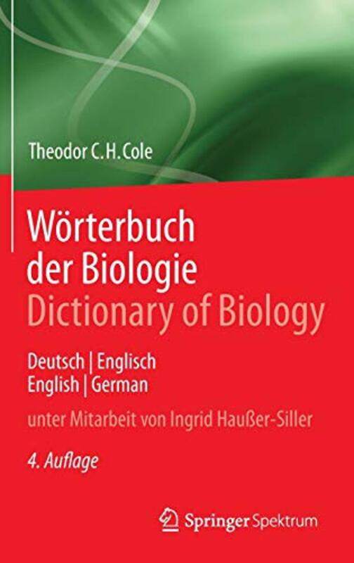 

Worterbuch der Biologie Dictionary of Biology by Theodor CH Cole-Hardcover