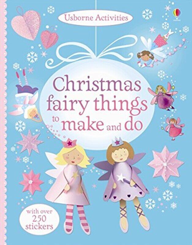 

Christmas Fairy Things to Make and Do, Paperback Book, By: Rebecca Gilpin