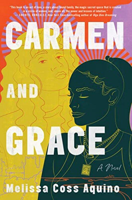 

Carmen And Grace by Melissa Coss Aquino-Hardcover