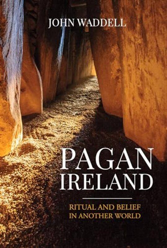 

Pagan Ireland by John Waddell-Paperback