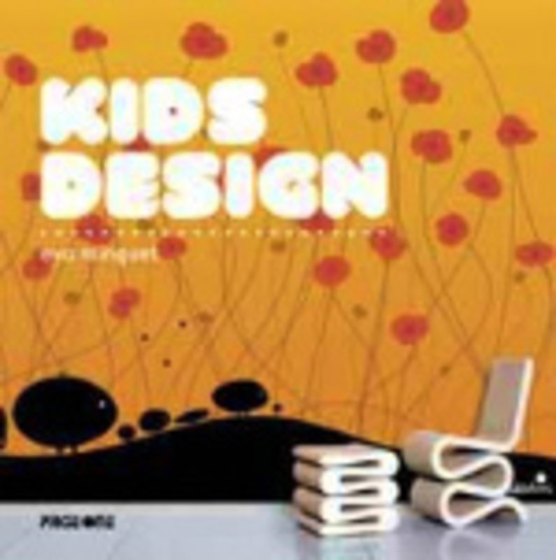 

Kids Design, By: Rachel Cusk