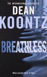 Breathless, Paperback Book, By: Dean Koontz