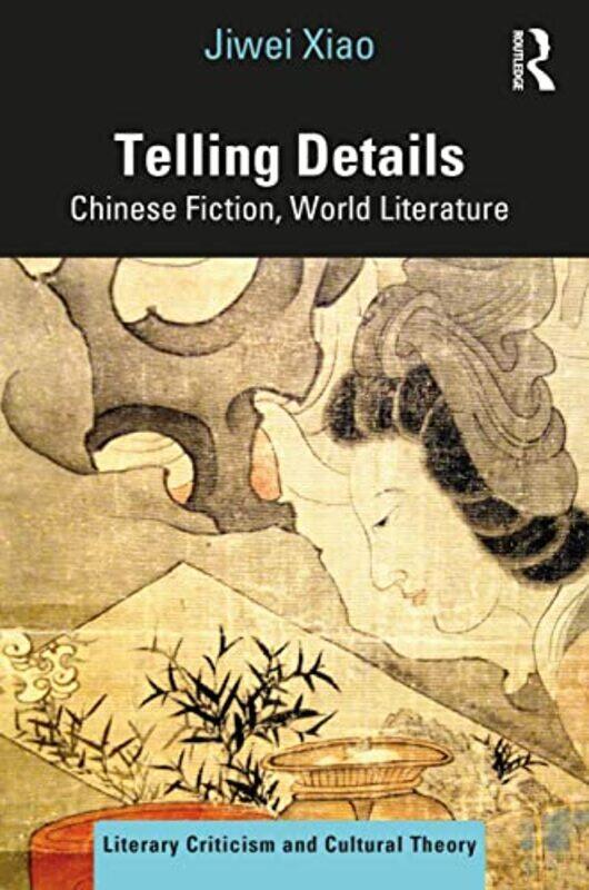 

Telling Details by Jiwei Xiao-Paperback