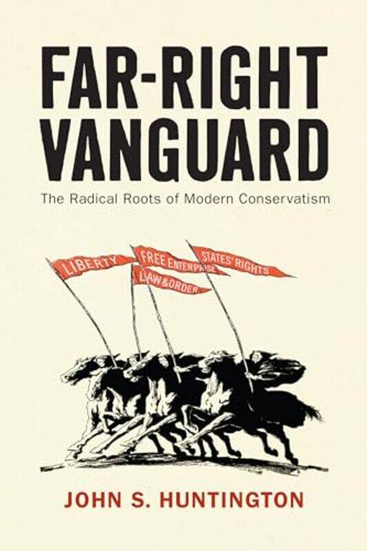 

FarRight Vanguard by John S Huntington-Hardcover