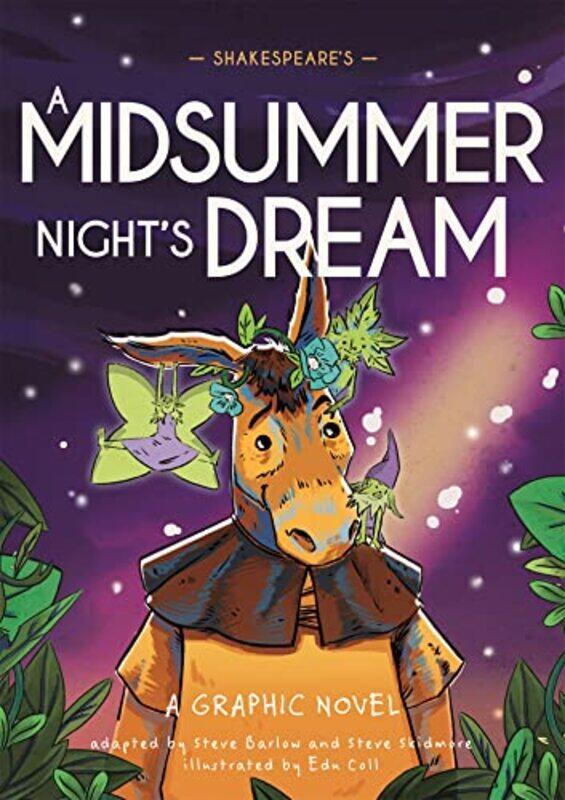 

Classics In Graphics Shakespeares A Midsummer Nights Dream by Steve Barlow Hardcover