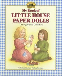 My Book of Little House Paper Dolls by Laura Ingalls WilderRenee Graef-Paperback