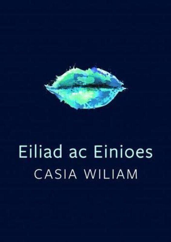 

Cyfres Tonfedd Heddiw Eiliad ac Einioes by Casia Wiliam-Paperback