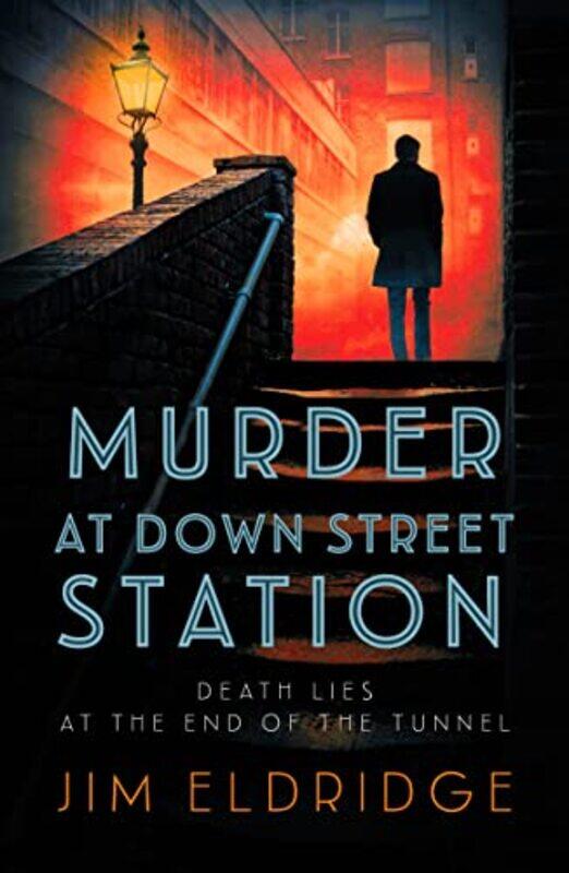 

Murder at Down Street Station by Jim Eldridge-Hardcover