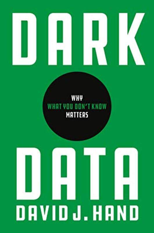 

Dark Data by David J Hand-Paperback