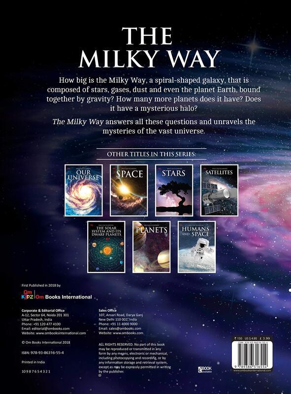 The Milky Way: Space Encyclopedia, Paperback Book, By: Om Books International