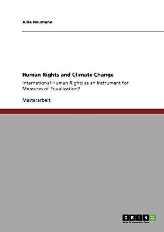 

Human Rights and Climate Change by Julia Neumann-Paperback