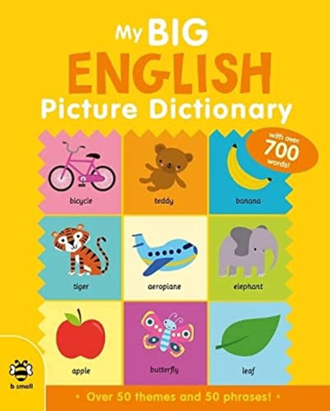 My Big English Picture Dictionary , Hardcover by Bruzzone, Catherine - Barker, Vicky - Barker, Vicky (Art Director, b small publishing)