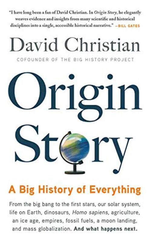 

Origin Story: A Big History of Everything, Paperback Book, By: David Christian