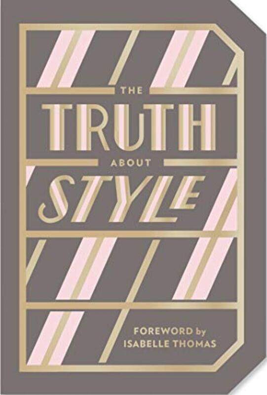 

The Truth About Style, Paperback Book, By: Abrams Noterie