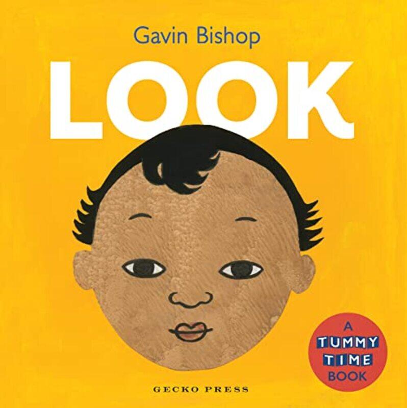

Look Tummy Time Book By Bishop Gavin - Hardcover
