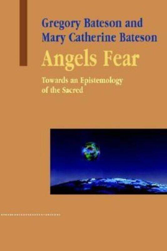 

Angels Fear by Gregory BatesonMary Catherine Bateson-Paperback