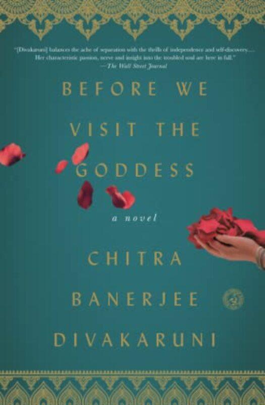 

Before We Visit The Goddess by Divakaruni, Chitra B..Paperback