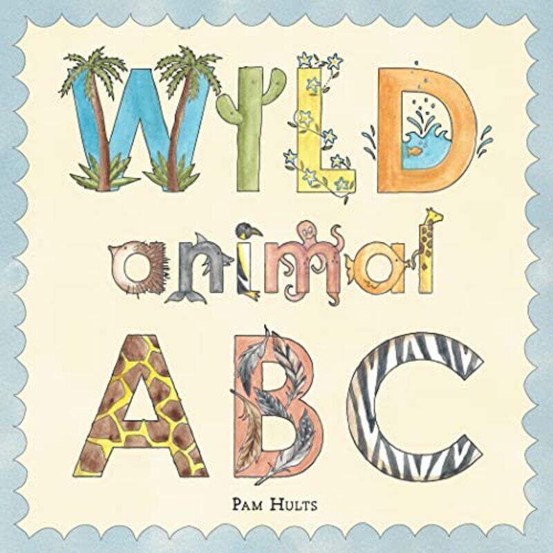 

Wild Animal ABC by P J Rankin Hults-Hardcover