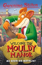 Welcome to Mouldy Manor by Geronimo Stilton-Paperback