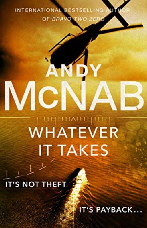 

Whatever It Takes by Andy McNab-Paperback