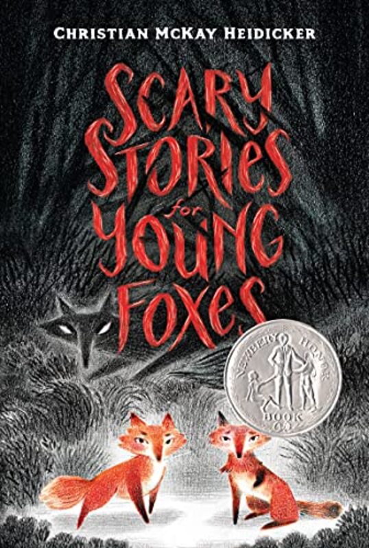 

Scary Stories For Young Foxes By Heidicker Christian Mckay - Paperback