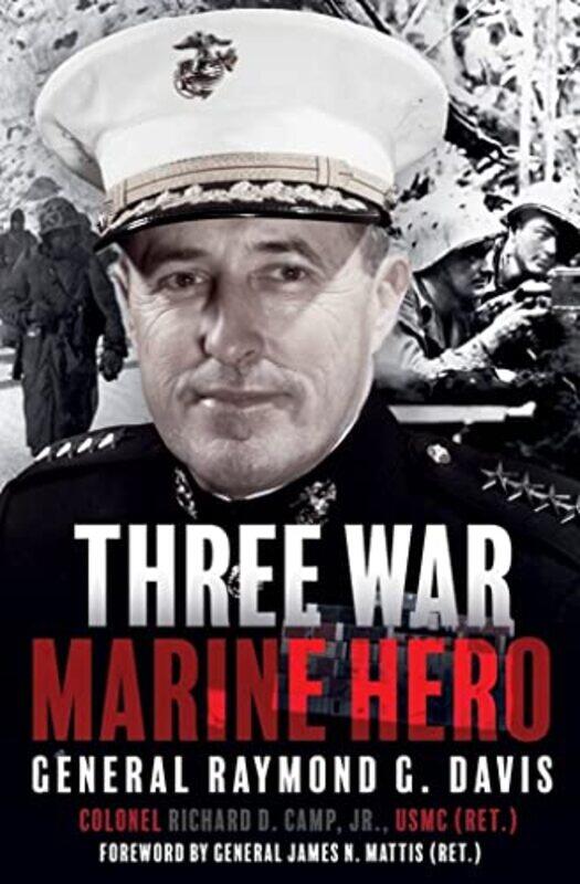 

Three War Marine Hero by Richard Camp-Hardcover