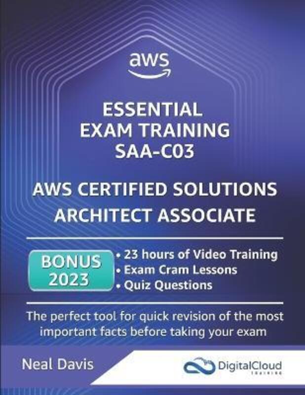 AWS Certified Solutions Architect Associate - Essential Exam Training,Paperback,ByNeal Davis