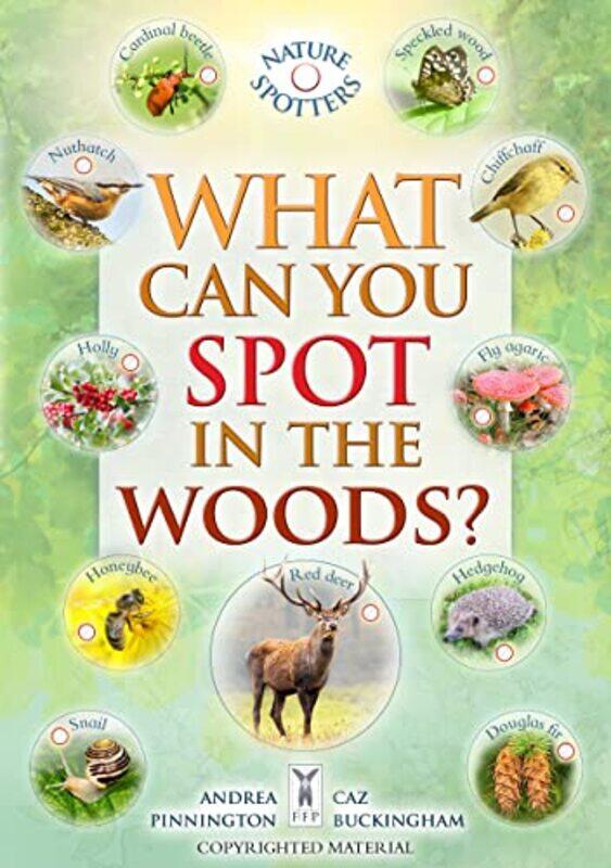 

What Can You Spot in the Woods by M Baker-Paperback