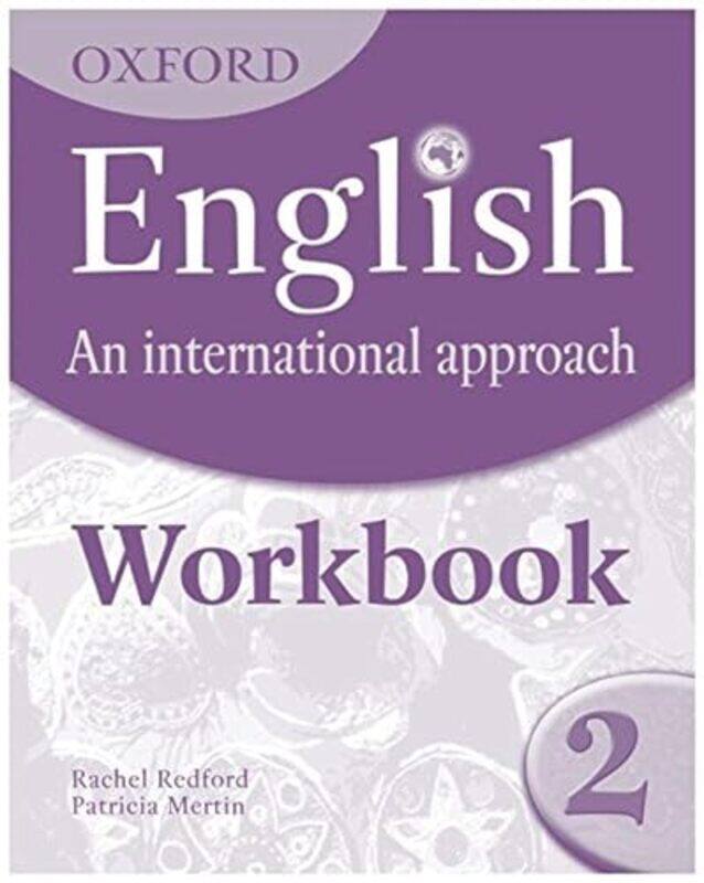 

Oxford English An International Approach Workbook 2 by Trisha Dunleavy-Paperback