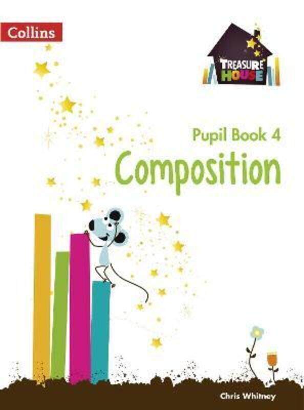 

Composition Year 4 Pupil Book (Treasure House).paperback,By :Whitney Chris