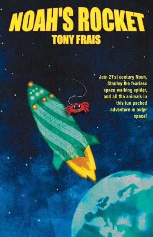 

Noahs Rocket by Tony Frais-Paperback