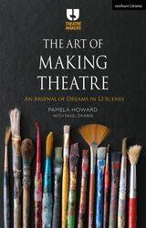 The Art of Making Theatre by Brent Davies-Paperback