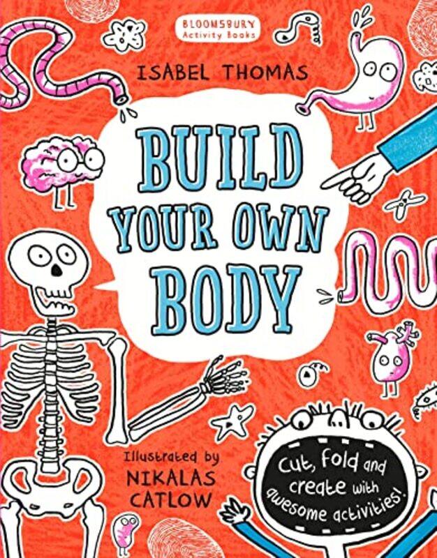 

Build Your Own Body by Isabel ThomasNikalas Catlow-Paperback