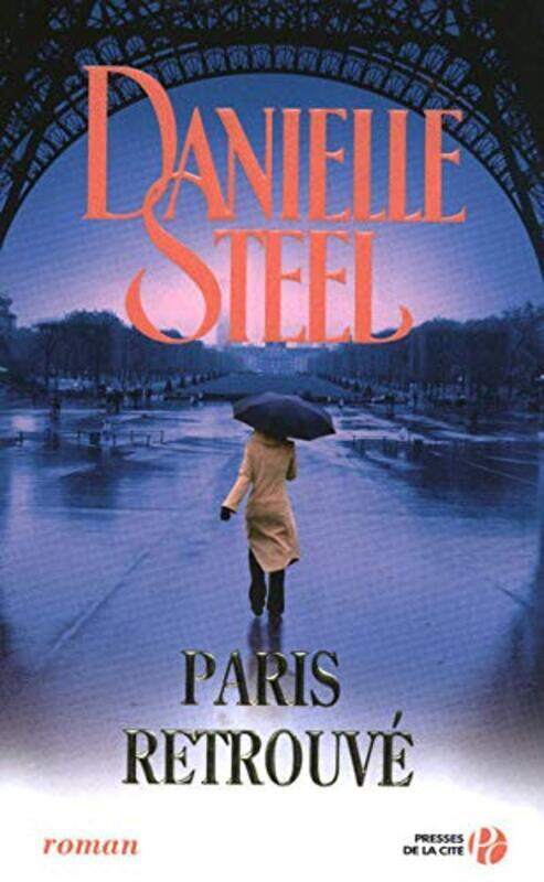 

Paris retrouv , Paperback by Danielle Steel