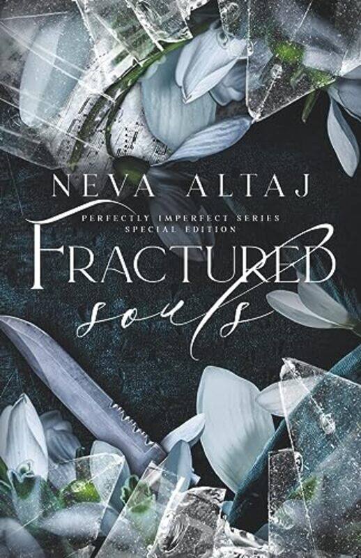 

Fractured Souls Special Edition Print By Altaj, Neva Paperback