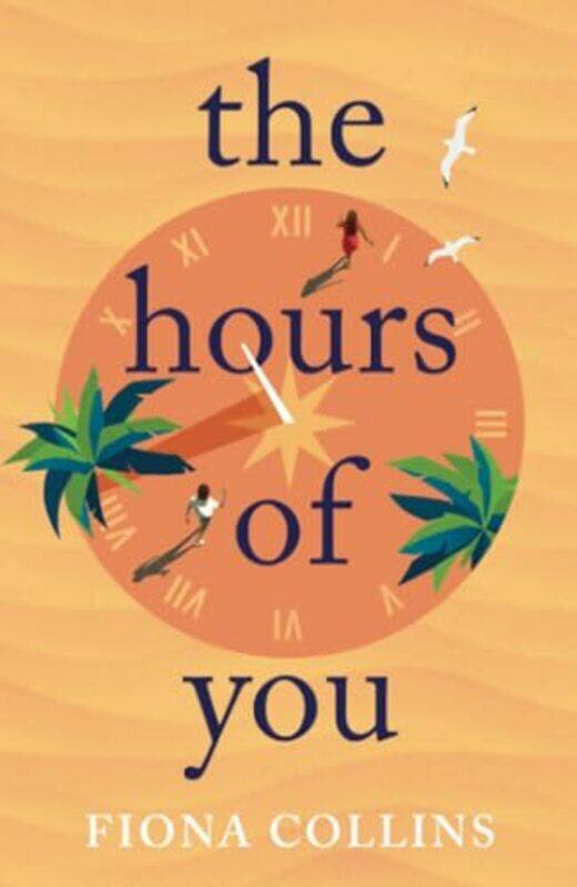 

The Hours of You by Fiona Collins-Paperback