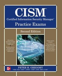 CISM Certified Information Security Manager Practice Exams Second Edition by Kenneth University of St Andrews UK Falconer-Paperback