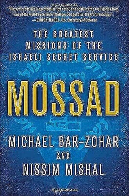 

Mossad: The Greatest Missions of the Israeli Secret Service,Paperback by Bar-Zohar, Michael - Mishal, Nissim