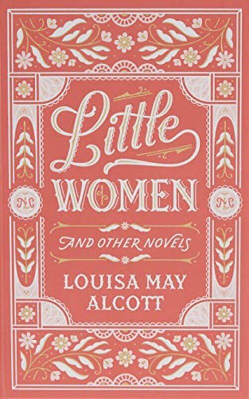

Little Women and Other Novels by Louisa May Alcott-Hardcover