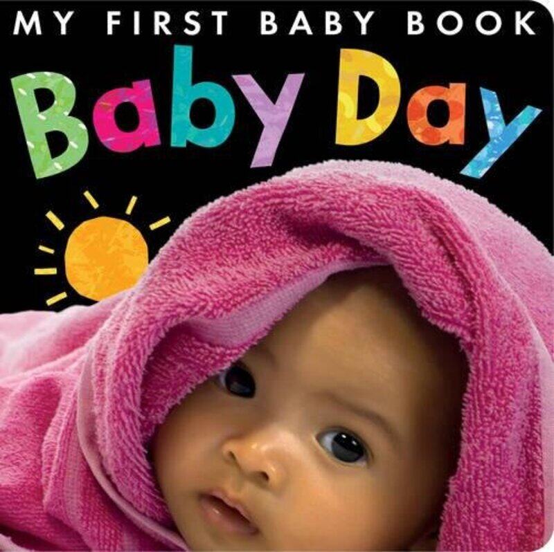 

Baby Day (My First Baby Book), Board book, By: Little Tiger Press