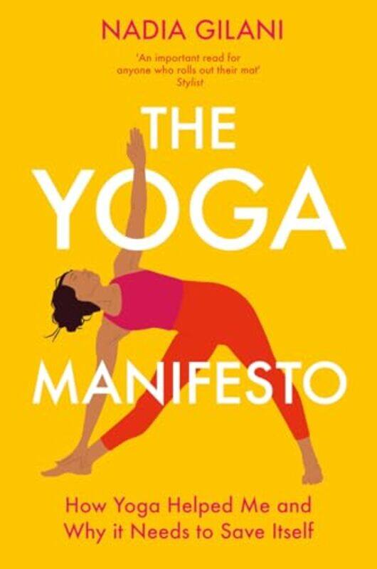 

Yoga Manifesto By Gilani Nadia - Paperback