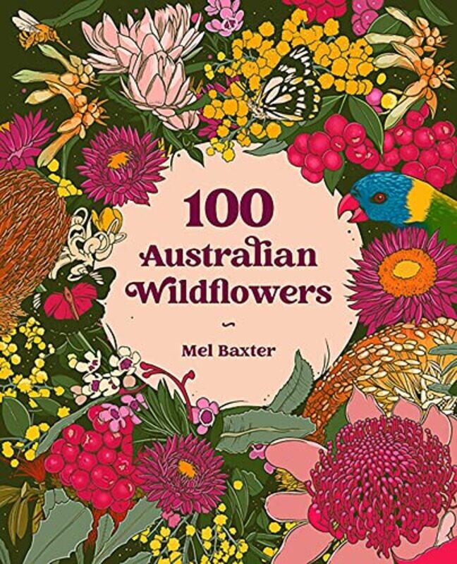 

100 Australian Wildflowers by Michael P -Paperback