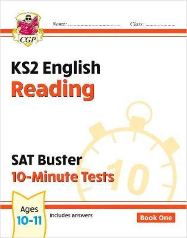 

KS2 English SAT Buster 10-Minute Tests: Reading - Book 1 (for the 2023 tests),Paperback, By:CGP Books - CGP Books